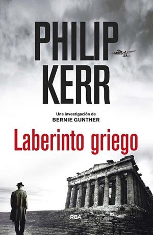 LABERINTO GRIEGO | 9788411322201 | KERR, PHILIP | Llibreria L'Odissea - Libreria Online de Vilafranca del Penedès - Comprar libros