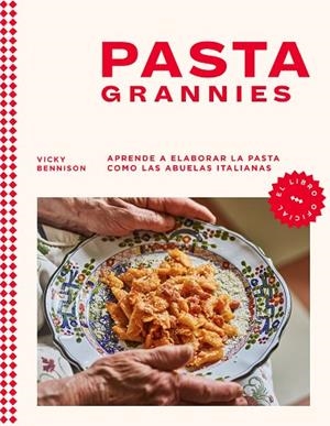 PASTA GRANNIES EL LIBRO OFICIAL | 9788418681721 | BENNISON, VICKY | Llibreria L'Odissea - Libreria Online de Vilafranca del Penedès - Comprar libros