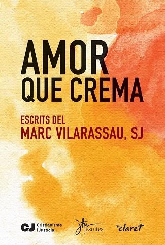 AMOR QUE CREMA | 9788491363668 | MARC VILARASSAU | Llibreria L'Odissea - Libreria Online de Vilafranca del Penedès - Comprar libros
