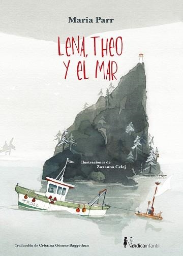 LENA THEO Y EL MAR | 9788418067440 | PARR, MARIA | Llibreria L'Odissea - Libreria Online de Vilafranca del Penedès - Comprar libros