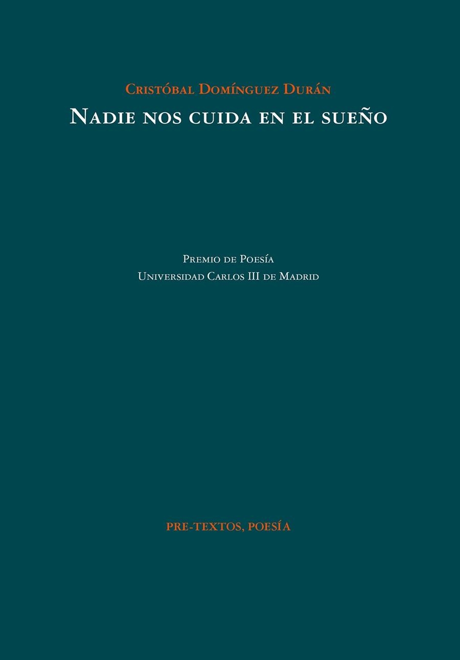 NADIE NOS CUIDA EN EL SUEÑO | 9788418935992 | DOMÍNGUEZ DURÁN, CRISTÓBAL | Llibreria Online de Vilafranca del Penedès | Comprar llibres en català