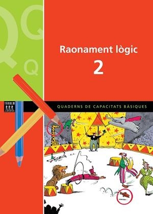RAONAMENT LÒGIC 2 | 9788481314304 | CRISTINA LOSANTOS | Llibreria Online de Vilafranca del Penedès | Comprar llibres en català