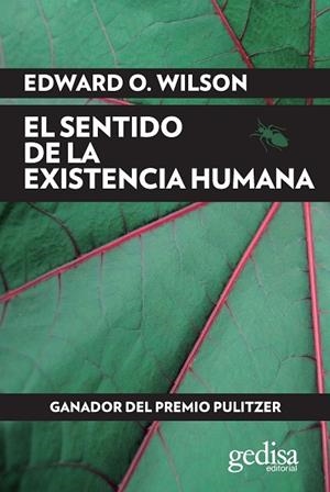 EL SENTIDO DE LA EXISTENCIA HUMANA | 9788497849722 | WILSON, EDWARD O. | Llibreria L'Odissea - Libreria Online de Vilafranca del Penedès - Comprar libros