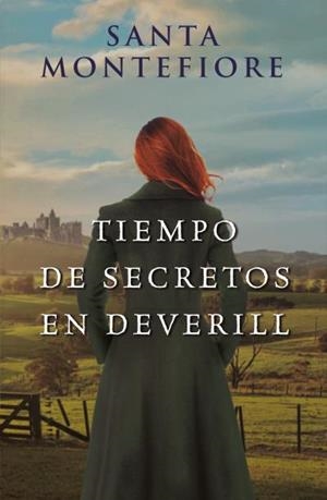 TIEMPO DE SECRETOS EN DEVERILL | 9788417421397 | MONTEFIORE, SANTA | Llibreria Online de Vilafranca del Penedès | Comprar llibres en català