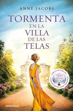 TORMENTA EN LA VILLA DE LAS TELAS LA VILLA DE LAS TELAS 5 | 9788466367127 | JACOBS, ANNE | Llibreria L'Odissea - Libreria Online de Vilafranca del Penedès - Comprar libros