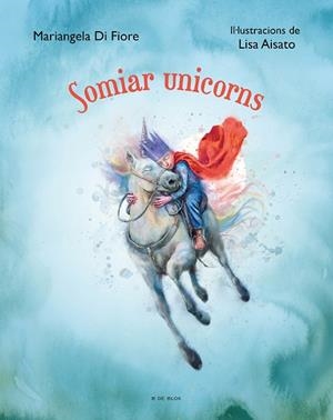 SOMIAR UNICORNS | 9788419048639 | AISATO, LISA | Llibreria L'Odissea - Libreria Online de Vilafranca del Penedès - Comprar libros