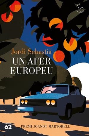 UN AFER EUROPEU | 9788429780734 | SEBASTIÀ TALAVERA, JORDI | Llibreria L'Odissea - Libreria Online de Vilafranca del Penedès - Comprar libros