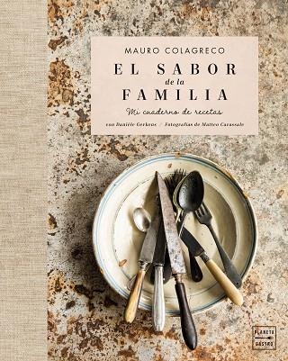 EL SABOR DE LA FAMILIA | 9788408261216 | COLAGRECO, MAURO | Llibreria L'Odissea - Libreria Online de Vilafranca del Penedès - Comprar libros