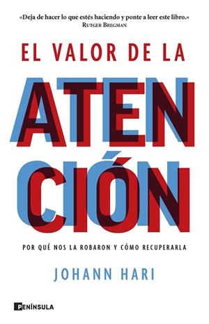 EL VALOR DE LA ATENCIÓN | 9788411001298 | HARI, JOHANN | Llibreria L'Odissea - Libreria Online de Vilafranca del Penedès - Comprar libros