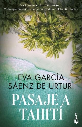 PASAJE A TAHITÍ | 9788467068641 | GARCÍA SÁENZ DE URTURI, EVA | Llibreria L'Odissea - Libreria Online de Vilafranca del Penedès - Comprar libros