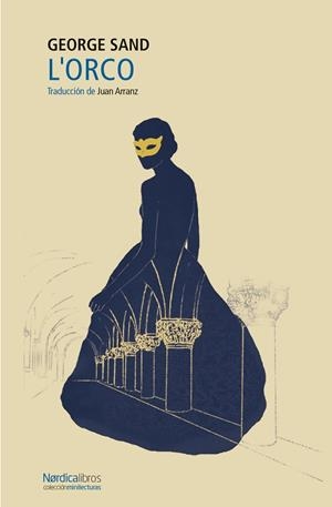 L'ORCO | 9788419320704 | SAND, GEORGE | Llibreria L'Odissea - Libreria Online de Vilafranca del Penedès - Comprar libros