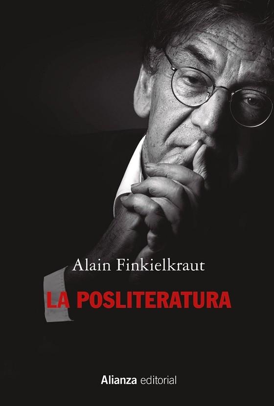 LA POSLITERATURA | 9788411481076 | FINKIELKRAUT, ALAIN | Llibreria Online de Vilafranca del Penedès | Comprar llibres en català