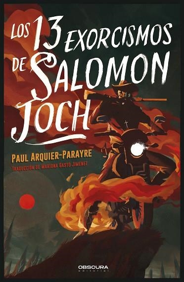 LOS 13 EXORCISMOS DE SALOMON JOCH | 9788412553062 | ARQUIER-PARAYRE, PAUL | Llibreria L'Odissea - Libreria Online de Vilafranca del Penedès - Comprar libros