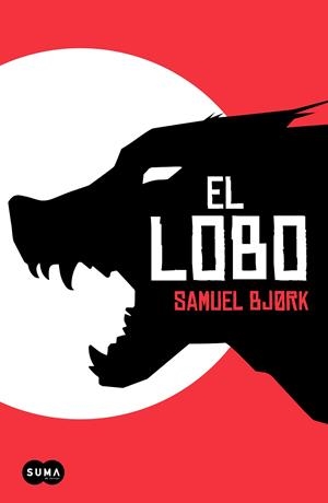 EL LOBO | 9788491297673 | BJØRK, SAMUEL | Llibreria L'Odissea - Libreria Online de Vilafranca del Penedès - Comprar libros