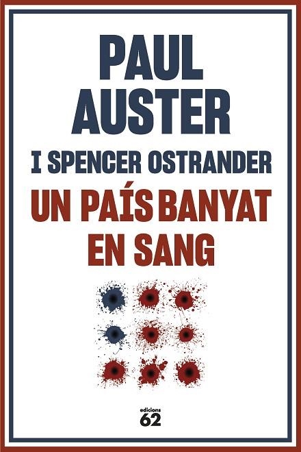 UN PAÍS BANYAT EN SANG | 9788429780710 | AUSTER, PAUL | Llibreria Online de Vilafranca del Penedès | Comprar llibres en català