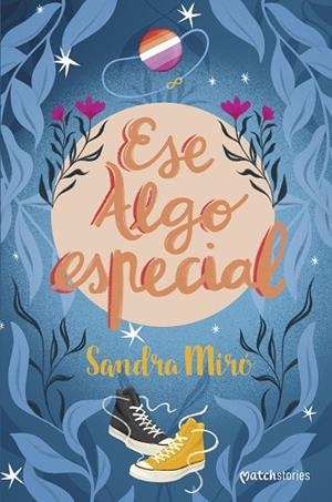 ESE ALGO ESPECIAL | 9788408262077 | MIRÓ, SANDRA | Llibreria Online de Vilafranca del Penedès | Comprar llibres en català