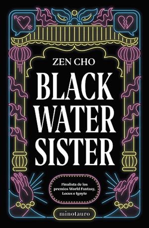 BLACK WATER SISTER | 9788445012444 | CHO, ZEN | Llibreria L'Odissea - Libreria Online de Vilafranca del Penedès - Comprar libros