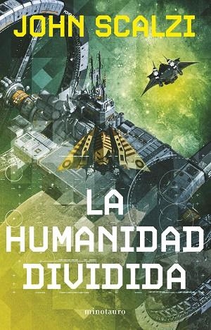LA HUMANIDAD DIVIDIDA Nº 05/06 (NE) | 9788445013328 | SCALZI, JOHN | Llibreria L'Odissea - Libreria Online de Vilafranca del Penedès - Comprar libros