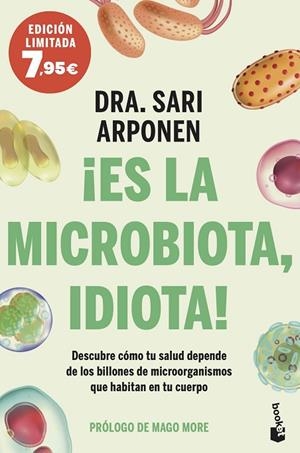 ES LA MICROBIOTA, IDIOTA ! | 9788413442167 | ARPONEN, SARI | Llibreria L'Odissea - Libreria Online de Vilafranca del Penedès - Comprar libros
