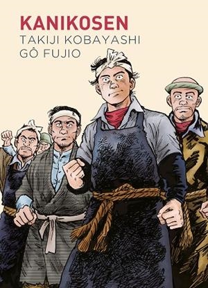 KANILOSEN | 9788419168092 | KOBAYASHI, TAKIJI/FUJIO, GO | Llibreria L'Odissea - Libreria Online de Vilafranca del Penedès - Comprar libros