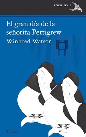 EL GRAN DÍA DE LA SEÑORITA PETTIGREW | 9788490659410 | WATSON, WINIFRED | Llibreria L'Odissea - Libreria Online de Vilafranca del Penedès - Comprar libros