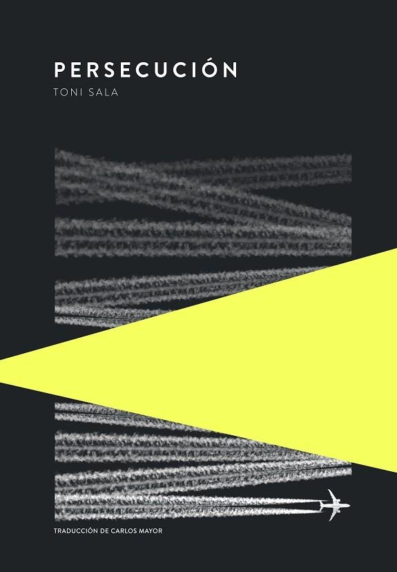 PERSECUCIÓN | 9789992076361 | SALA, TONI | Llibreria L'Odissea - Libreria Online de Vilafranca del Penedès - Comprar libros