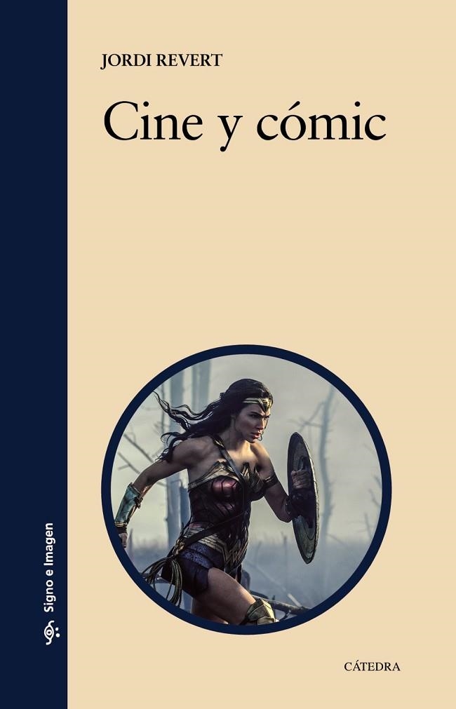 CINE Y CÓMIC | 9788437645346 | REVERT, JORDI | Llibreria L'Odissea - Libreria Online de Vilafranca del Penedès - Comprar libros