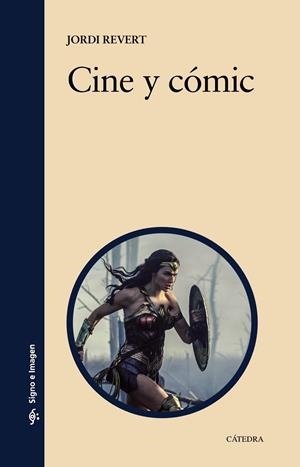 CINE Y CÓMIC | 9788437645346 | REVERT, JORDI | Llibreria Online de Vilafranca del Penedès | Comprar llibres en català