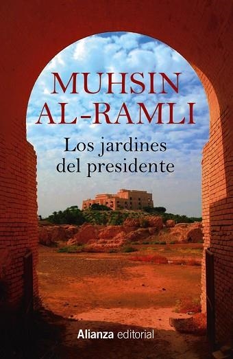 LOS JARDINES DEL PRESIDENTE | 9788411481007 | AL-RAMLI, MUHSIN | Llibreria L'Odissea - Libreria Online de Vilafranca del Penedès - Comprar libros
