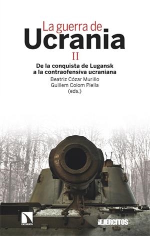 LA GUERRA DE UCRANIA II | 9788413526195 | CÓZAR MURILLO, BEATRIZ/COLOM PIELLA, GUILLEM | Llibreria Online de Vilafranca del Penedès | Comprar llibres en català