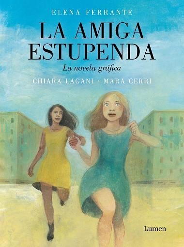 LA AMIGA ESTUPENDA LA NOVELA GRÁFICA | 9788426424594 | CERRI, MARA/LAGANI, CHIARA | Llibreria L'Odissea - Libreria Online de Vilafranca del Penedès - Comprar libros