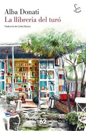 LA LLIBRERIA DEL TURÓ | 9788429780727 | DONATI, ALBA | Llibreria L'Odissea - Libreria Online de Vilafranca del Penedès - Comprar libros
