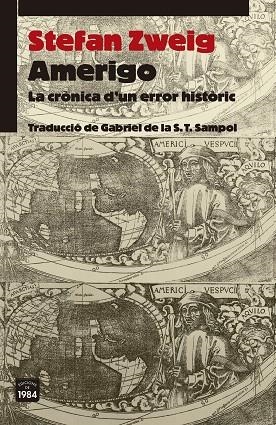 AMERIGO | 9788418858406 | ZWEIG, STEFAN | Llibreria L'Odissea - Libreria Online de Vilafranca del Penedès - Comprar libros