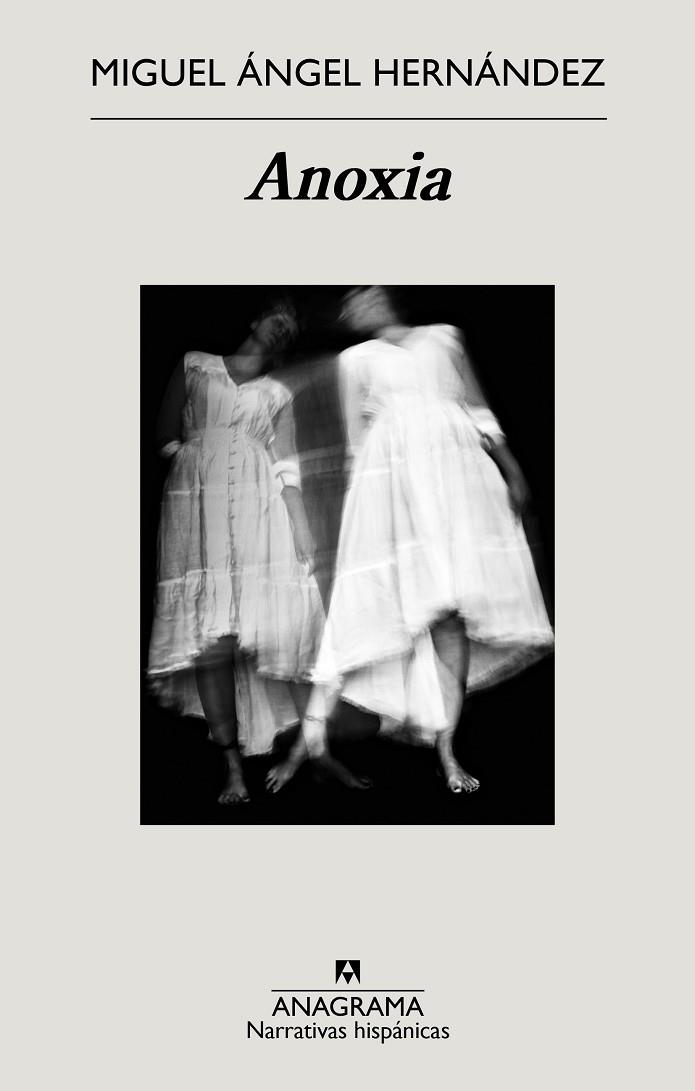 ANOXIA | 9788433901668 | HERNÁNDEZ, MIGUEL ÁNGEL | Llibreria Online de Vilafranca del Penedès | Comprar llibres en català