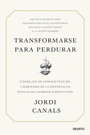 TRANSFORMARSE PARA PERDURAR | 9788423434701 | CANALS, JORDI | Llibreria L'Odissea - Libreria Online de Vilafranca del Penedès - Comprar libros