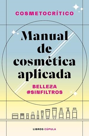MANUAL DE COSMÉTICA APLICADA | 9788448032722 | NÚÑEZ, HÉCTOR | Llibreria Online de Vilafranca del Penedès | Comprar llibres en català