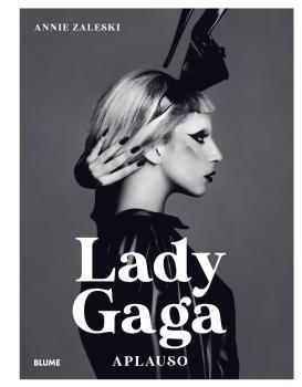 LADY GAGA: APLAUSO | 9788419499035 | ZALESKI, ANNIE | Llibreria Online de Vilafranca del Penedès | Comprar llibres en català