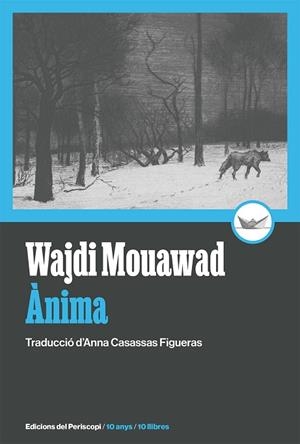 ÀNIMA | 9788419332233 | MOUAWAD, WAJDI | Llibreria L'Odissea - Libreria Online de Vilafranca del Penedès - Comprar libros