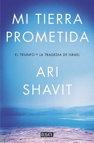 MI TIERRA PROMETIDA | 9788417636012 | SHAVIT, ARI | Llibreria L'Odissea - Libreria Online de Vilafranca del Penedès - Comprar libros