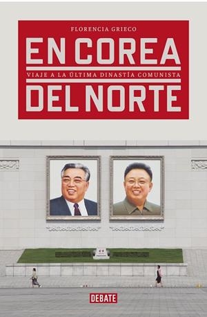 EN COREA DEL NORTE | 9788417636265 | GRIECO, FLORENCIA | Llibreria L'Odissea - Libreria Online de Vilafranca del Penedès - Comprar libros