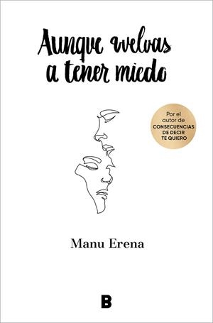 AUNQUE VUELVAS A TENER MIEDO | 9788418051814 | ERENA, MANU | Llibreria Online de Vilafranca del Penedès | Comprar llibres en català