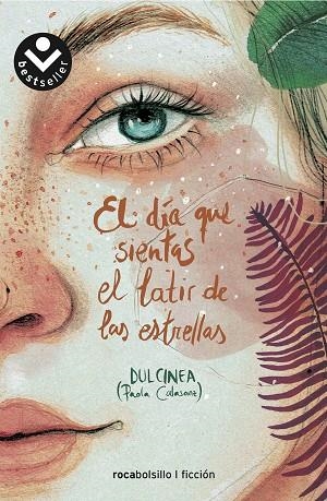EL DÍA QUE SIENTAS EL LATIR DE LAS ESTRELLAS | 9788417821340 | (PAOLA CALASANZ), DULCINEA | Llibreria L'Odissea - Libreria Online de Vilafranca del Penedès - Comprar libros