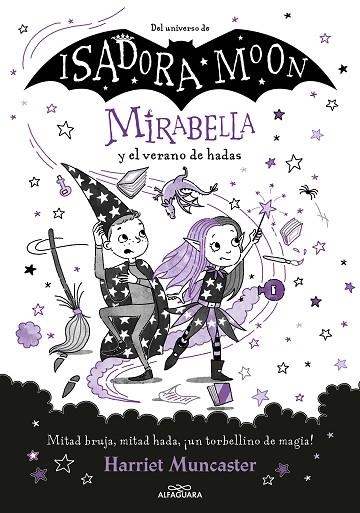 MIRABELLA 6 MIRABELLA Y EL VERANO DE HADAS | 9788419191786 | MUNCASTER, HARRIET | Llibreria L'Odissea - Libreria Online de Vilafranca del Penedès - Comprar libros