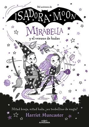 MIRABELLA 6 MIRABELLA Y EL VERANO DE HADAS | 9788419191786 | MUNCASTER, HARRIET | Llibreria Online de Vilafranca del Penedès | Comprar llibres en català