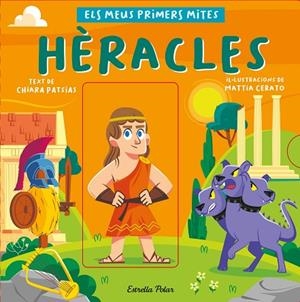 HÈRACLES ( ELS MEUS PRIMERS MITES ) | 9788413892559 | PATSIAS, CHIARA/CERATO, MATTIA | Llibreria Online de Vilafranca del Penedès | Comprar llibres en català