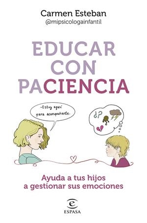 EDUCAR CON PACIENCIA | 9788467068559 | ESTEBAN, CARMEN | Llibreria L'Odissea - Libreria Online de Vilafranca del Penedès - Comprar libros
