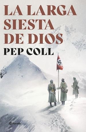 LA LARGA SIESTA DE DIOS | 9788408267898 | COLL, PEP | Llibreria Online de Vilafranca del Penedès | Comprar llibres en català