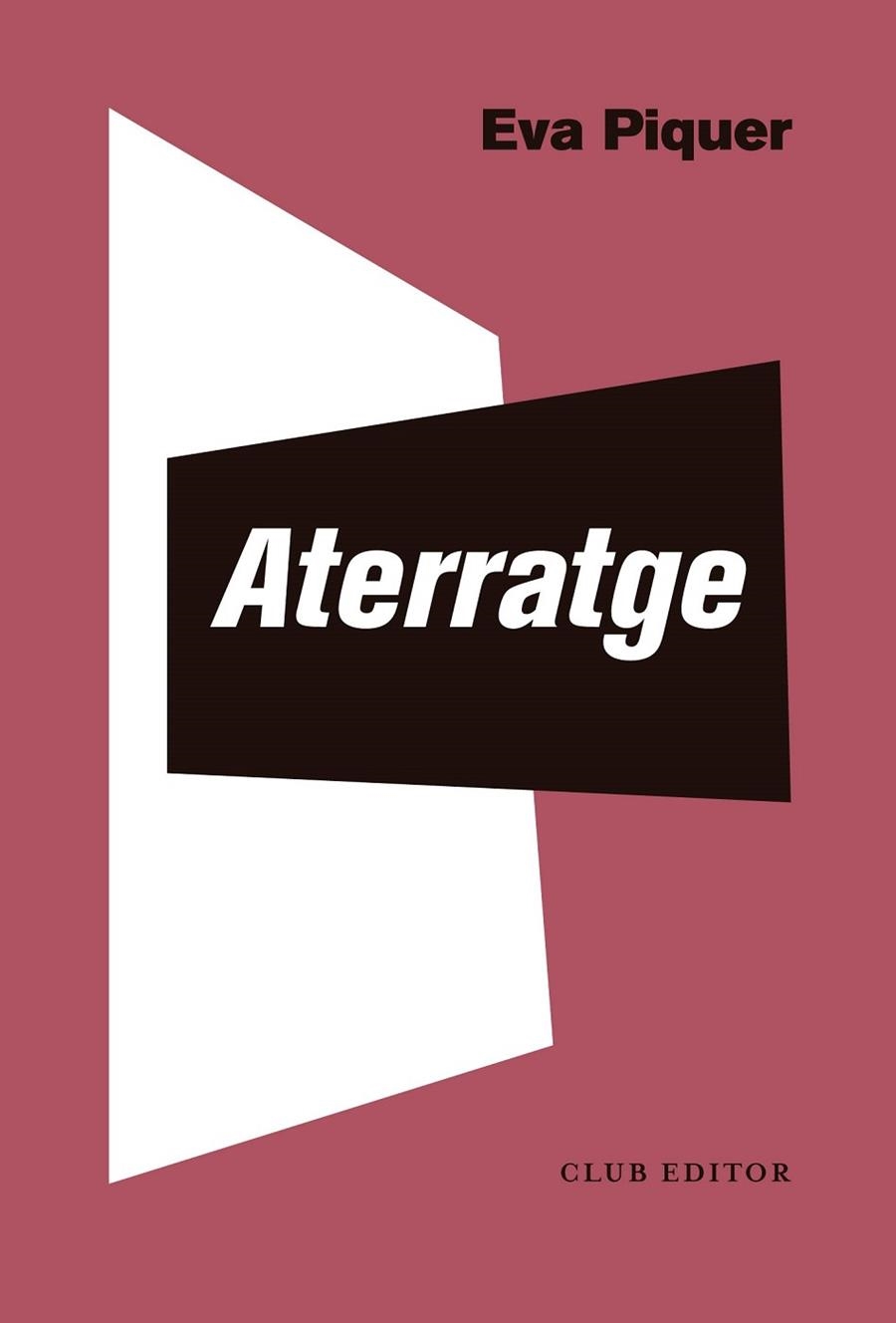 ATERRATGE | 9788473293679 | PIQUER, EVA | Llibreria Online de Vilafranca del Penedès | Comprar llibres en català