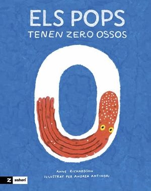 ELS POPS TENEN ZERO OSSOS | 9788419532473 | RICHARDSON, ANNE | Llibreria L'Odissea - Libreria Online de Vilafranca del Penedès - Comprar libros