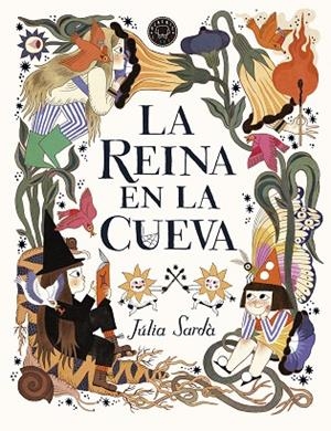 LA REINA EN LA CUEVA | 9788419172372 | SARDÀ, JÚLIA | Llibreria L'Odissea - Libreria Online de Vilafranca del Penedès - Comprar libros